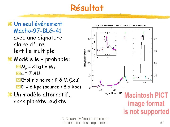 Résultat z Un seul événement Macho-97 -BLG-41 avec une signature claire d'une lentille multiple