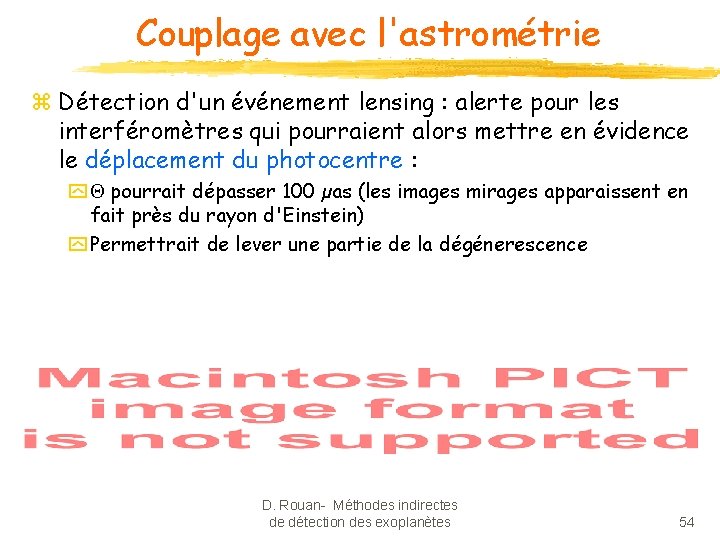 Couplage avec l'astrométrie z Détection d'un événement lensing : alerte pour les interféromètres qui