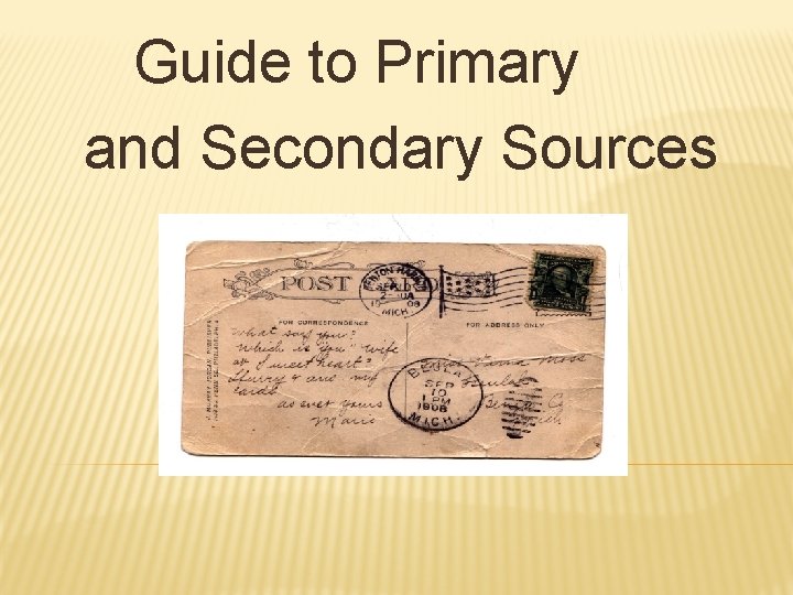 Guide to Primary and Secondary Sources 