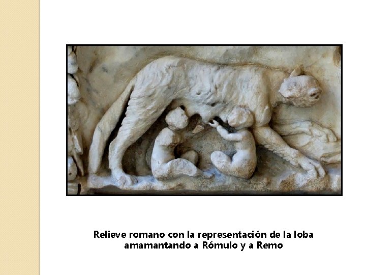 Relieve romano con la representación de la loba amamantando a Rómulo y a Remo