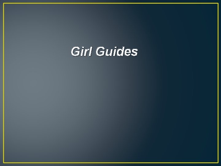 Girl Guides 