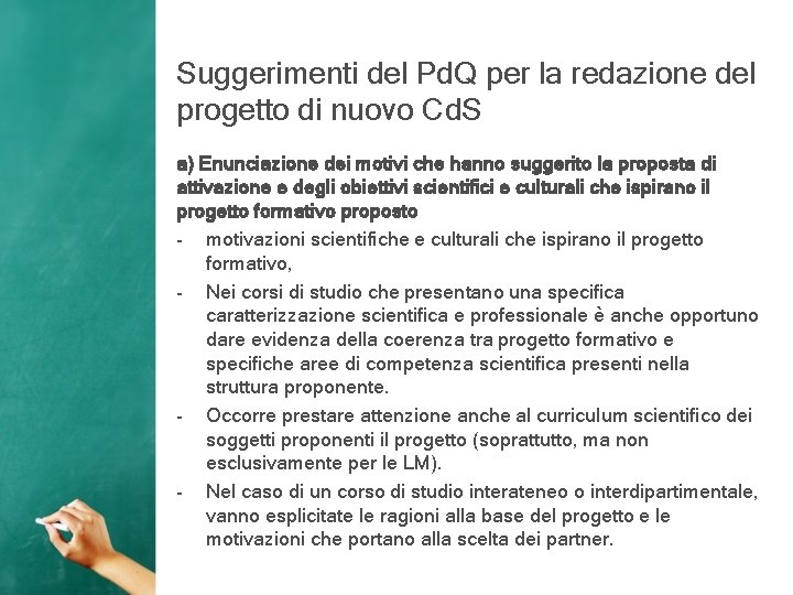 Suggerimenti del Pd. Q per la redazione del progetto di nuovo Cd. S a)