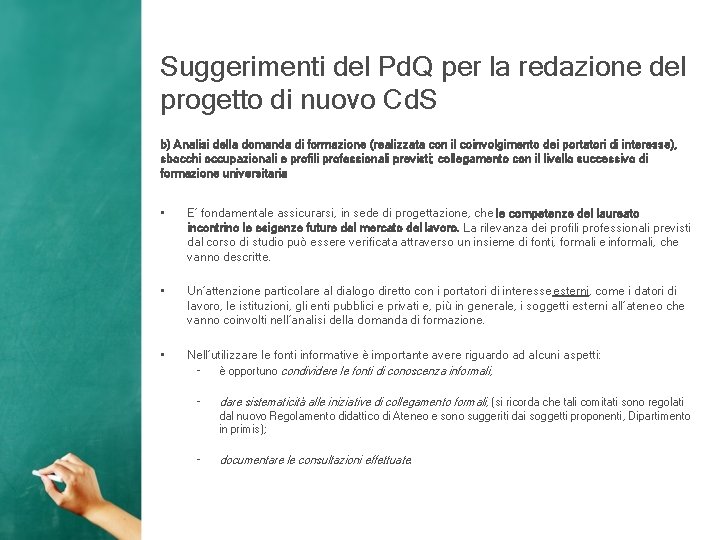 Suggerimenti del Pd. Q per la redazione del progetto di nuovo Cd. S b)