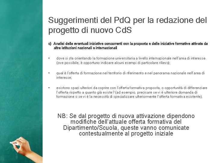 Suggerimenti del Pd. Q per la redazione del progetto di nuovo Cd. S c)