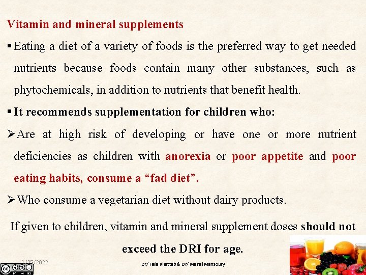 Vitamin and mineral supplements § Eating a diet of a variety of foods is