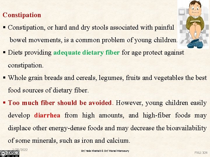 Constipation § Constipation, or hard and dry stools associated with painful bowel movements, is