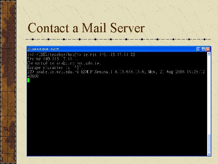 Contact a Mail Server 