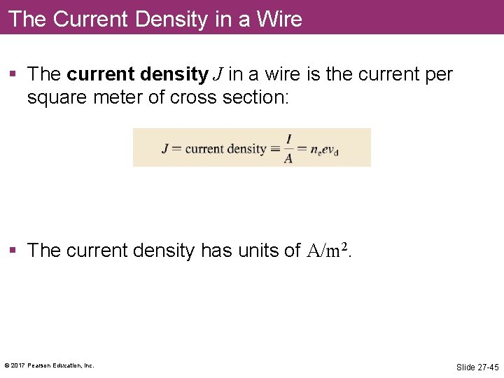 The Current Density in a Wire The Current Density inwire a Wire § The