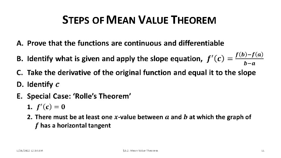 STEPS OF MEAN VALUE THEOREM 1/26/2022 12: 34 AM § 3. 2: Mean Value STEPS OF MEAN VALUE THEOREM 1/26/2022 12: 34 AM § 3. 2: Mean Value