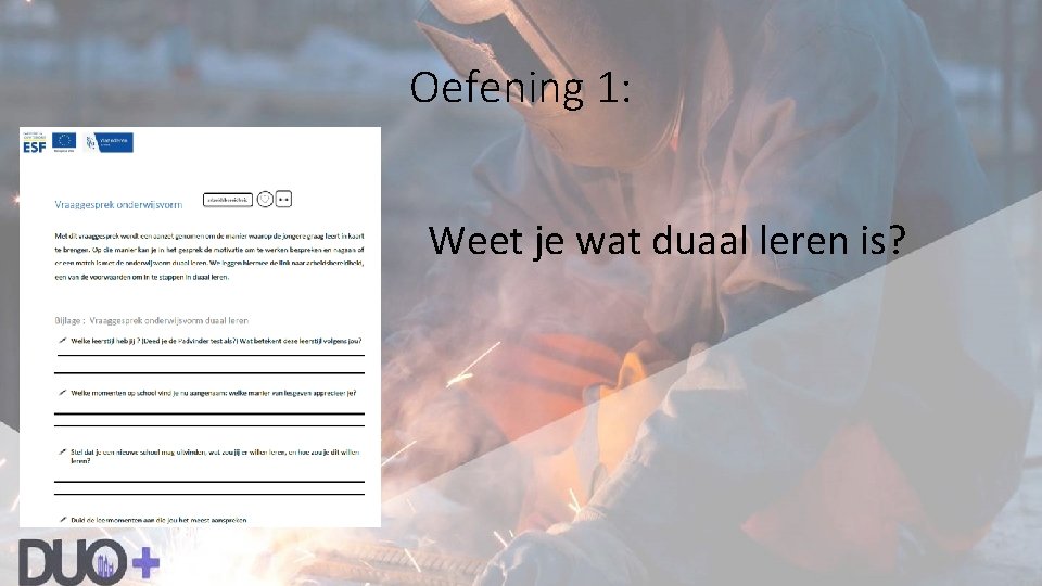 Oefening 1: Weet je wat duaal leren is? 