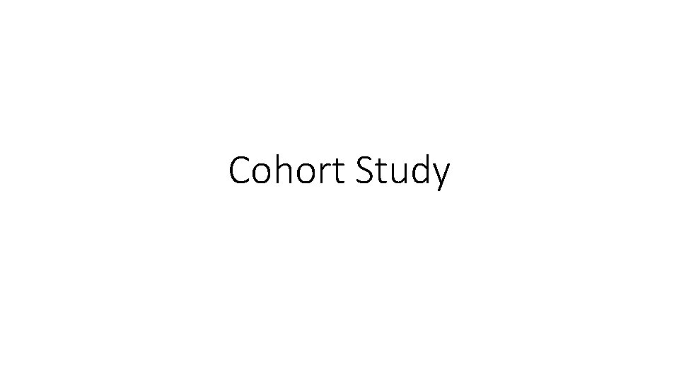 Cohort Study 