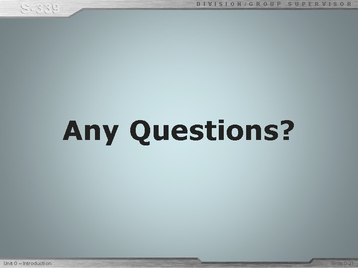 D I V I S I O N / G R O U P