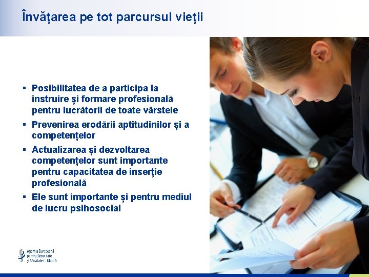 Învățarea pe tot parcursul vieții § Posibilitatea de a participa la instruire și formare