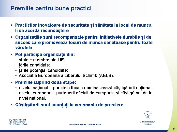 Premiile pentru bune practici § Practicilor inovatoare de securitate și sănătate la locul de