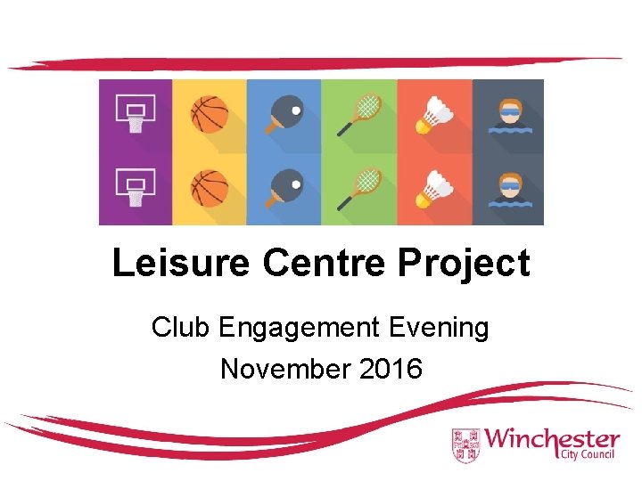 Leisure Centre Project Club Engagement Evening November 2016 