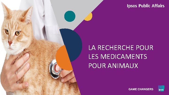 LA RECHERCHE POUR LES MEDICAMENTS POUR ANIMAUX 18 