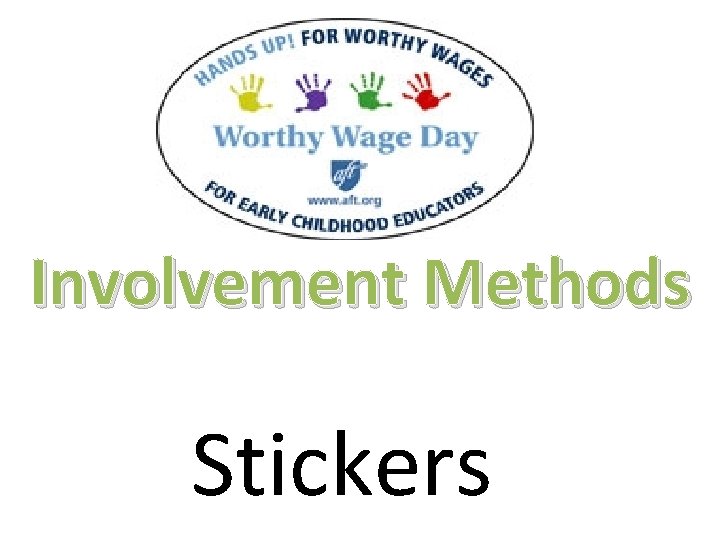 Involvement Methods Stickers 