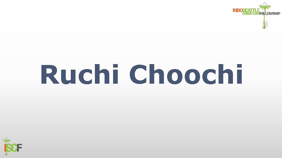 Ruchi Choochi 