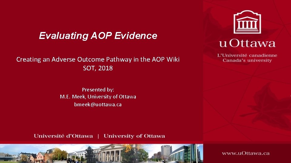 Evaluating AOP Evidence Creating an Adverse Outcome Pathway in the AOP Wiki SOT, 2018