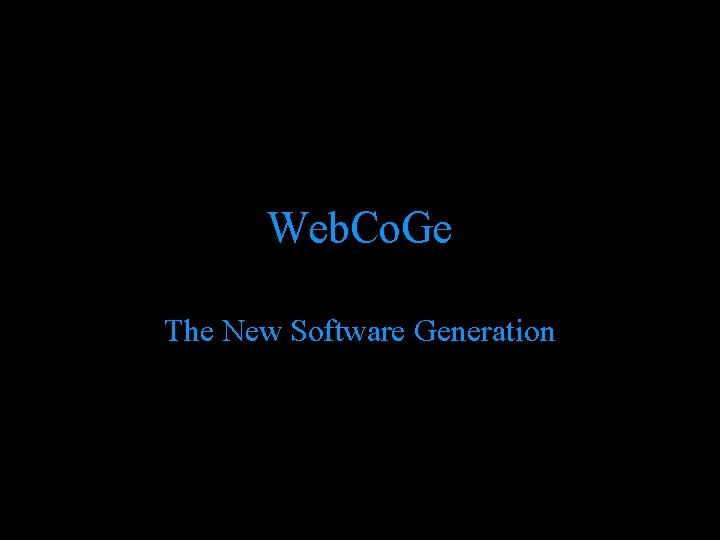 Web Co Ge The New Software Generation Web
