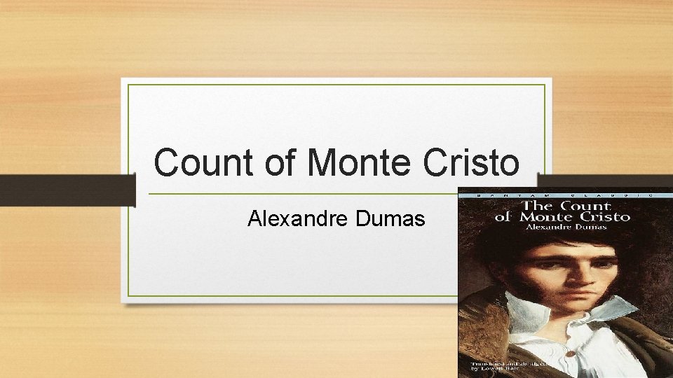Count of Monte Cristo Alexandre Dumas 