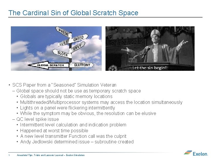 The Cardinal Sin of Global Scratch Space • SCS Paper from a “Seasoned” Simulation