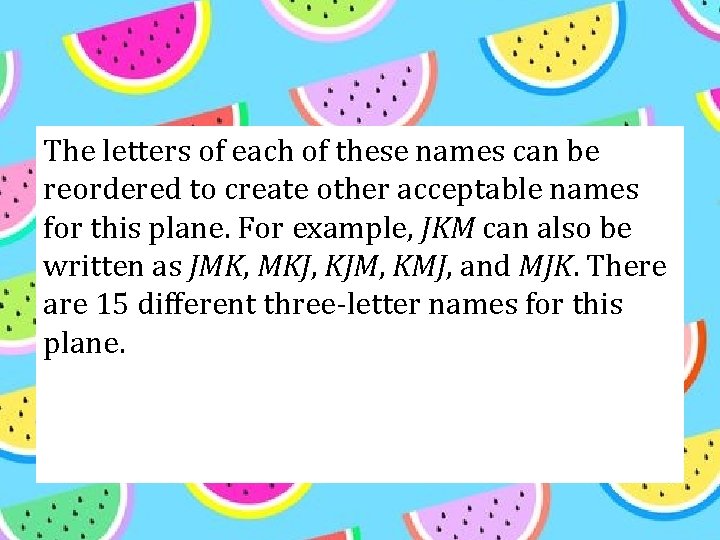 The letters of each of these names can be reordered to create other acceptable