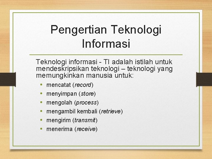 Pengertian Teknologi Informasi Teknologi informasi - TI adalah istilah untuk mendeskripsikan teknologi – teknologi