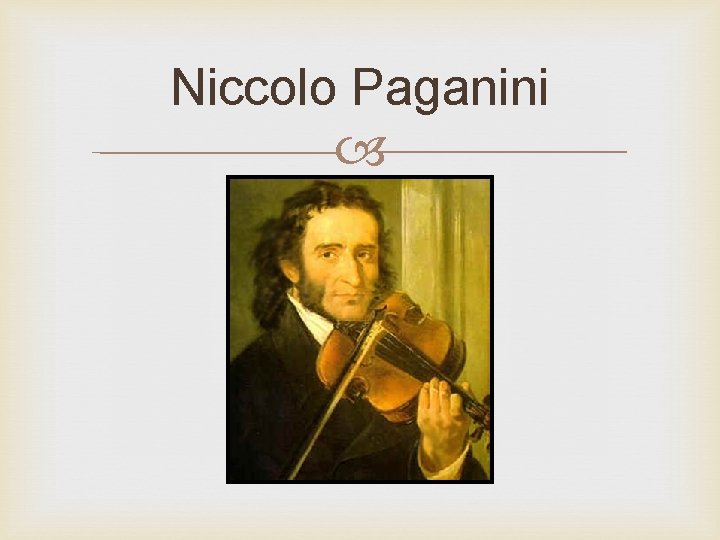 Niccolo Paganini 