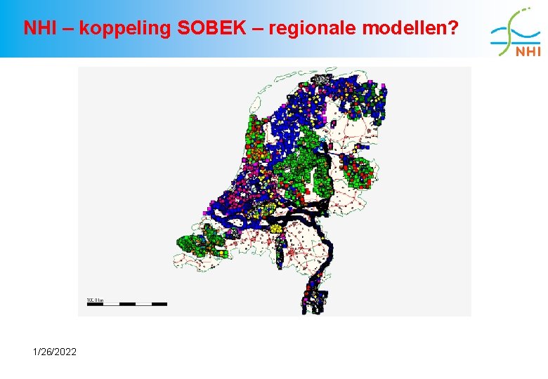 NHI – koppeling SOBEK – regionale modellen? 1/26/2022 