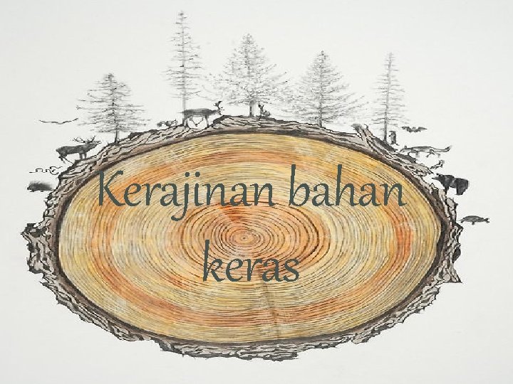 Kerajinan bahan keras 