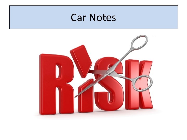 Car Notes 