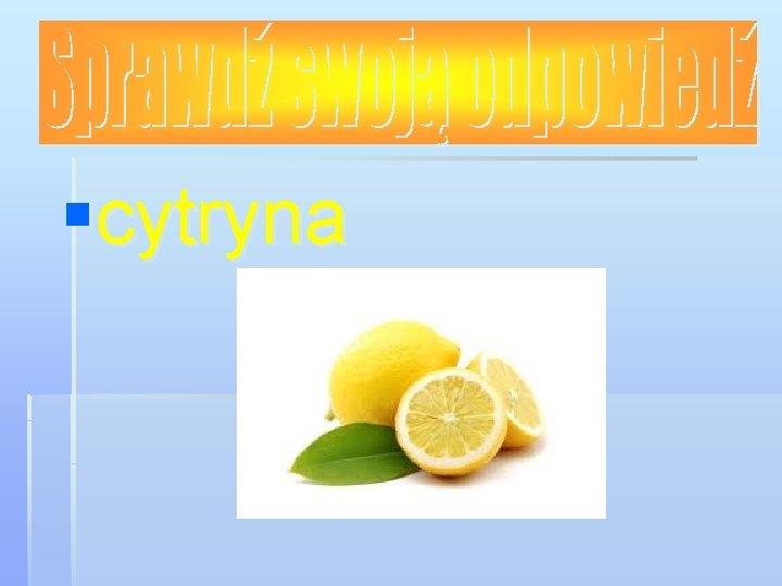 §cytryna 