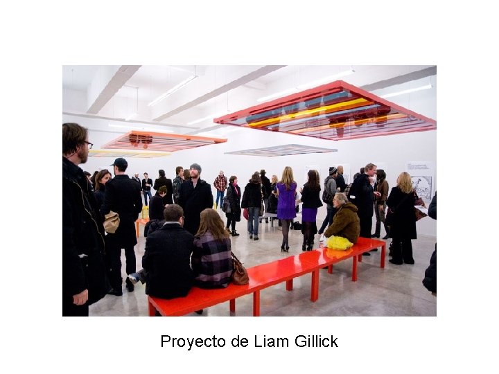 Proyecto de Liam Gillick 