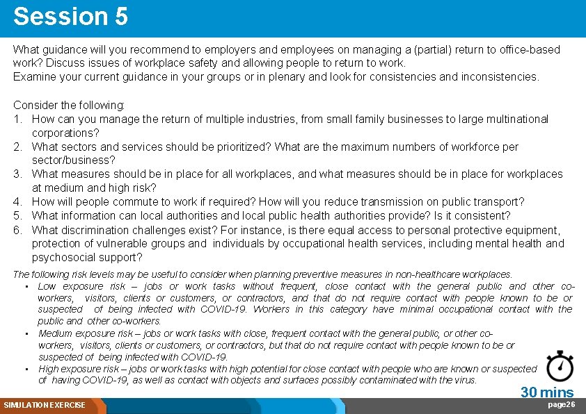 Session 5 What guidance will you recommend to employers and employees on managing a