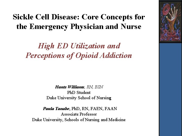 Sickle Cell Disease: Core Concepts for the Emergency Physician and Nurse High ED Utilization