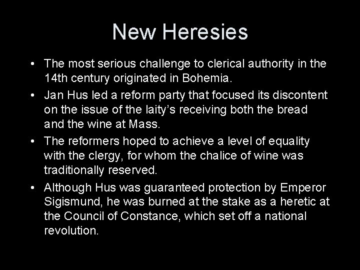 New Heresies • The most serious challenge to clerical authority in the 14 th New Heresies • The most serious challenge to clerical authority in the 14 th