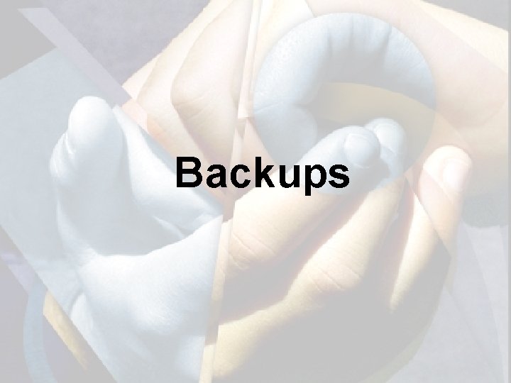 Backups 