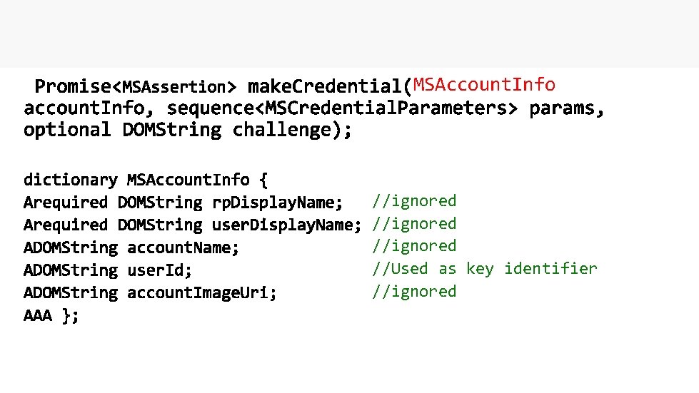 MSAccount. Info //ignored //Used as key identifier //ignored 
