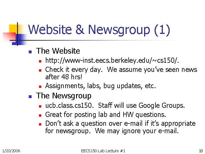 Website & Newsgroup (1) n The Website n n The Newsgroup n n n