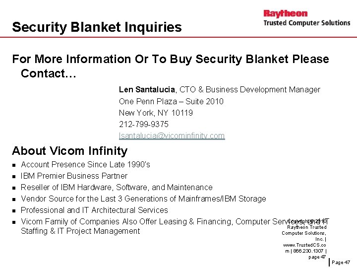 Security Blanket Inquiries For More Information Or To Buy Security Blanket Please Contact… Len