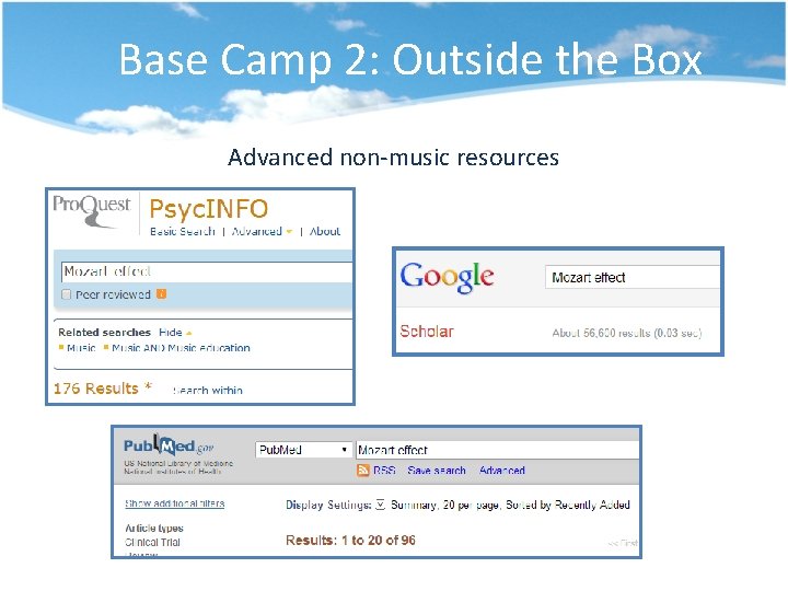 Base Camp 2: Outside the Box Advanced non-music resources 