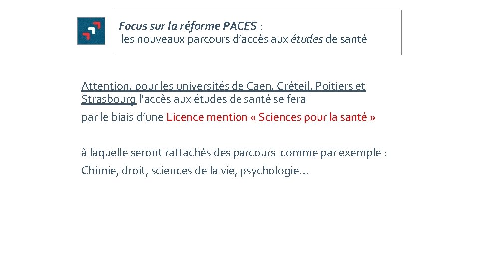 Focus sur la réforme PACES : les nouveaux parcours d’accès aux études de santé