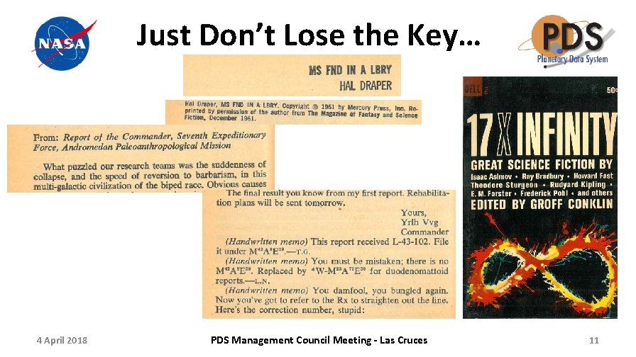 Just Don’t Lose the Key… 4 April 2018 PDS Management Council Meeting - Las
