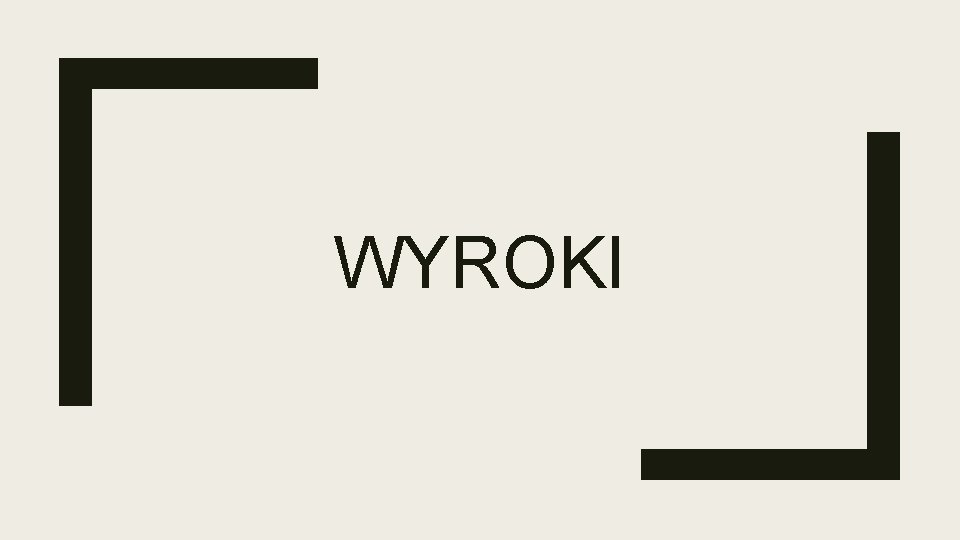 WYROKI 