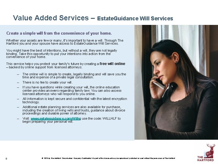 Value Added Services – Estate. Guidance Will Services Create a simple will from the