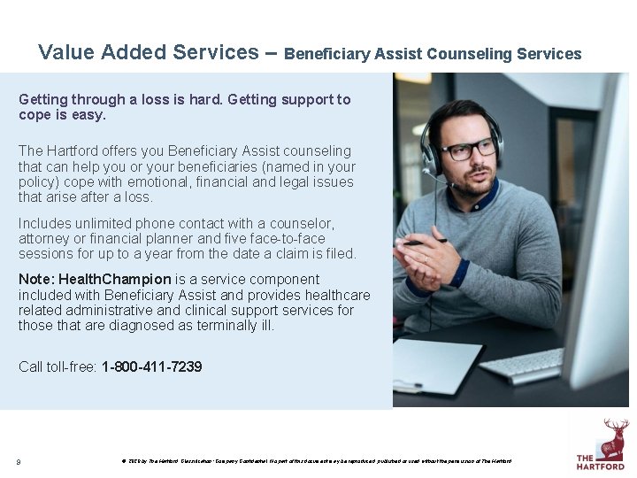 Value Added Services – Beneficiary Assist Counseling Services Getting through a loss is hard.