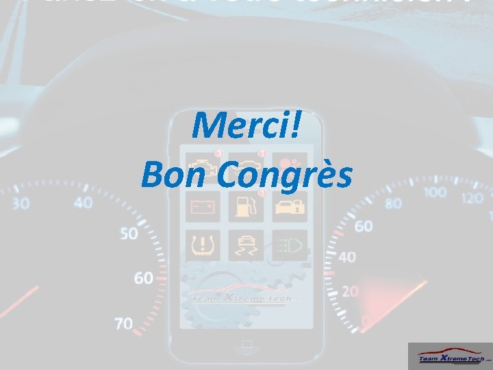 Merci! Bon Congrès 