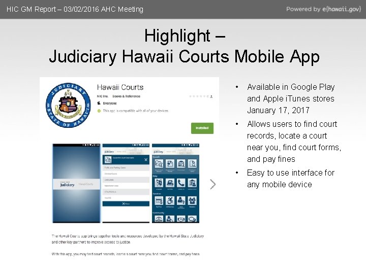 HIC GM Report – 03/02/2016 AHC Meeting Highlight – Judiciary Hawaii Courts Mobile App