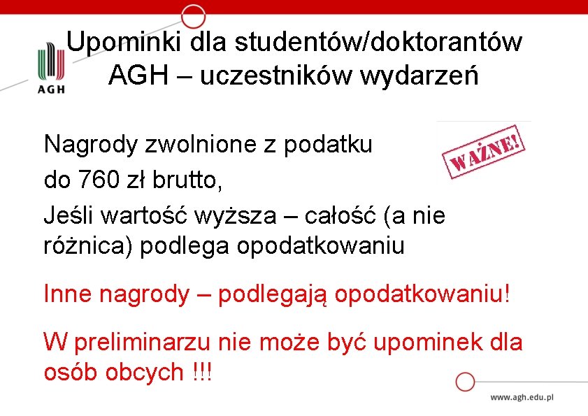 Upominki dla studentów/doktorantów AGH – uczestników wydarzeń Nagrody zwolnione z podatku do 760 zł